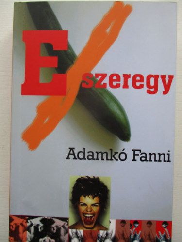 Adamk Fanni - Egyszeregy.