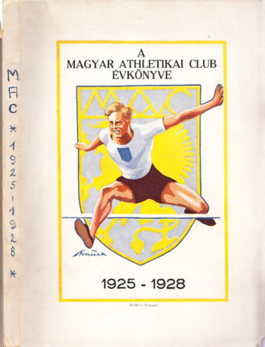 A Magyar Athletikai Club �vk�nyve 1925-1928