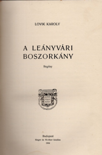 Lovik Kroly - A lenyvri boszorkny