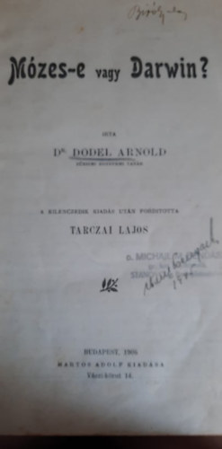 Dr. Dodel Arnold - Mzes-e vagy Darwin?