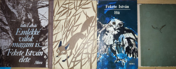 Vall� L�szl� Fekete Istv�n - 4db Fekete Istv�n m� - Fekete Istv�n-H�, Kele, T�li berek, Vall� L�szl�-Eml�kk� v�lok magam is... Fekete Istv�n �lete
