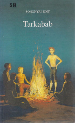 Sohonyai Edit - Tarkabab