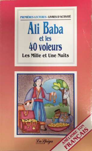Ismeretlen Szerz - Ali Baba et les 40 voleurs