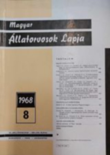 Magyar �llatorvosok Lapja - 1968 8., 23. �vfolyam 389-436 oldal