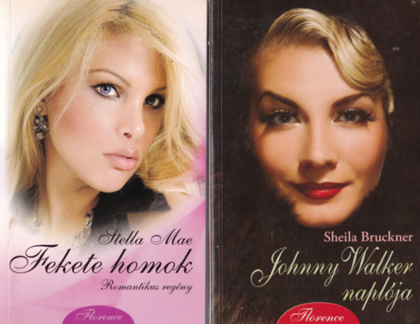 Stella Mae, Sheila Bruckner Clara Dubois - 3 db Florence: Johnny Walker naplója, Fekete homok, Angyalok Párizs felett