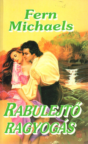 Fern Michaels - Rabulejt� ragyog�s