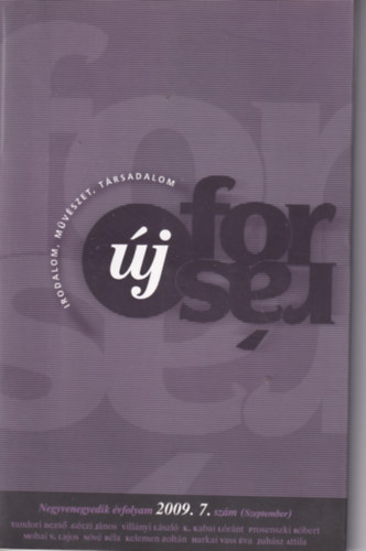 Új forrás irodalom, művészet, társadalom 2009. 7. szám