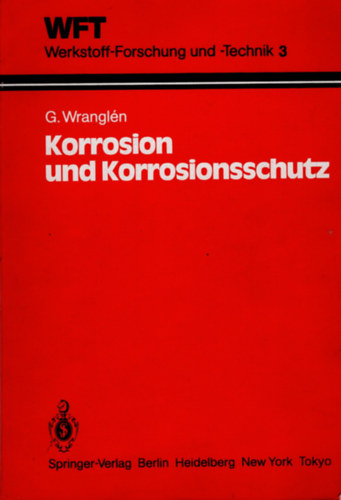G. Wrangl�n - Korrosion und Korrsionsschutz