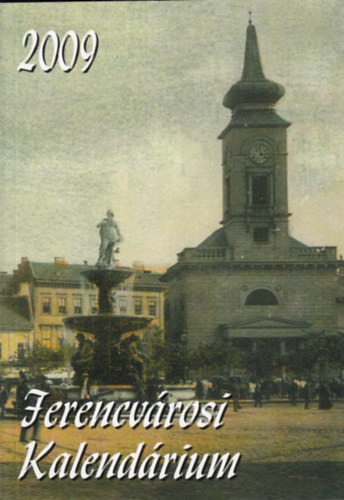 Ferencvrosi kalendrium 2009