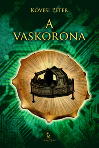 Kvesi Pter - A vaskorona