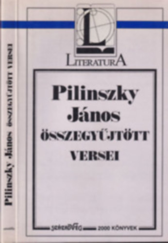 Pilinszky János - Pilinszky János összegyűjtött versei