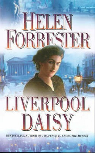 Helen Forrester - Liverpool Daisy
