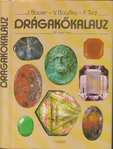 J.Bauer - V.Bouska - F.Tvrz - Dr�gak�kalauz