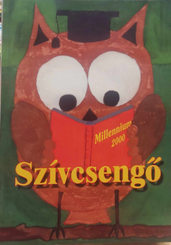 Szívcsengő - Millennium 2000