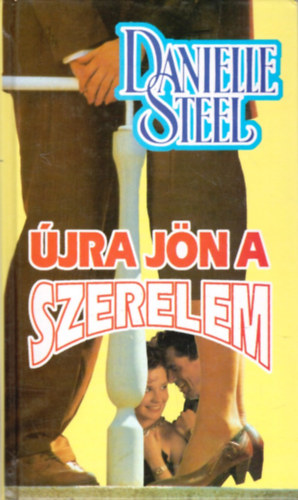 Danielle Steel - jra jn a szerelem