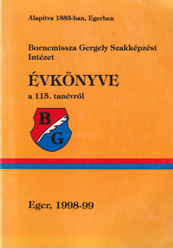 Bornemissza Gergely Szakkpzsi Intzet vknyve a 115. tanvrl