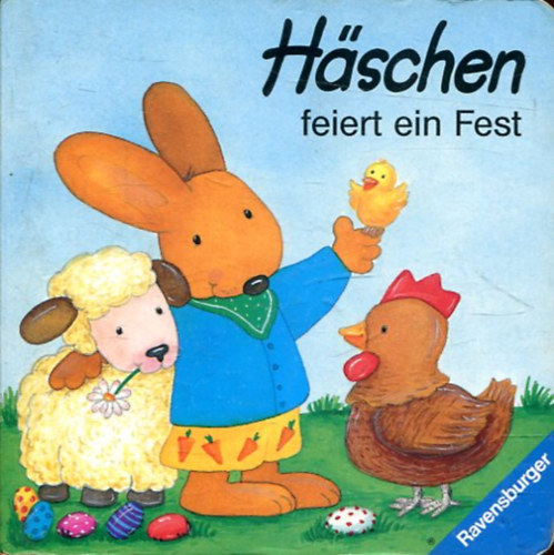 Angela Wiesner - H�schen feiert ein Fest