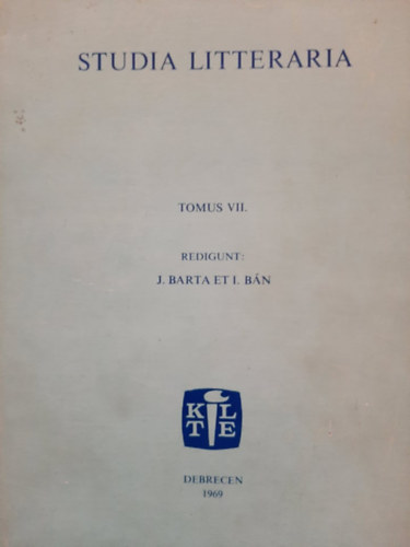 J. Barta et I. B�n - Studia Litteraria (Tomus VII.)