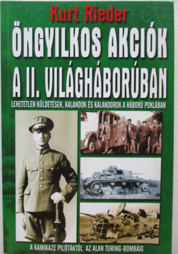 Kurt Rieder - �ngyilkos akci�k a II. vil�gh�bor�ban