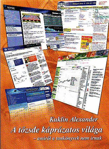 Kuklin Alexander - A t�zsde k�pr�zatos vil�ga (amir�l a tank�nyvek nem �rnak)