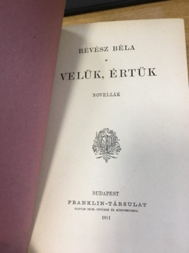 R�v�sz B�la - Vel�k, �rt�k