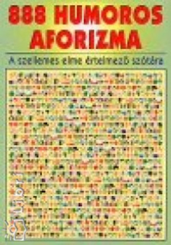 Vas Zolt�n (szerk.) - 888 humoros aforizma
