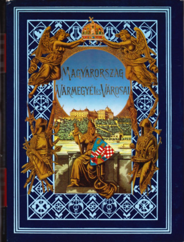 Borovszky Samu  (szerk.) - Magyarorsz�g v�rmegy�i �s v�rosai: Pest-Pilis-Solt v�rmegye II.