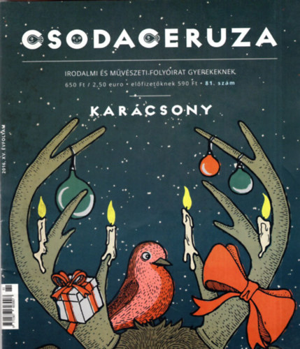 Csodaceruza Magazin 81. szám 2016. XV. évfolyam