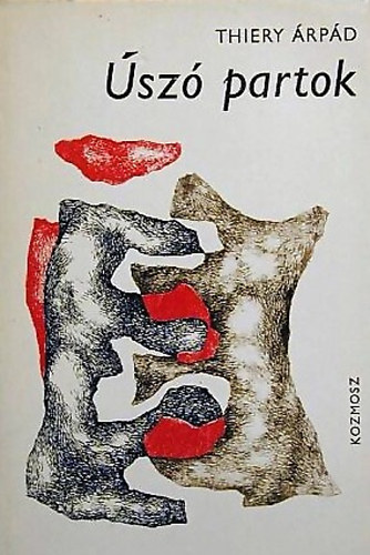 Thiery Árpád - Úszó partok