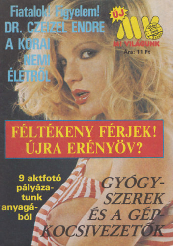 Kulcsr dn  (szerk.) - Mi vilgunk VII. vf. 3. szm, 1988