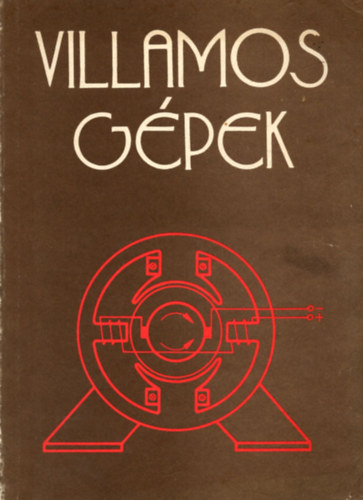 Malya Jnos - VILLAMOS GPEK