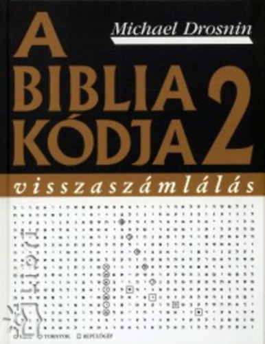 Michael Drosnin - A Biblia kdja 2