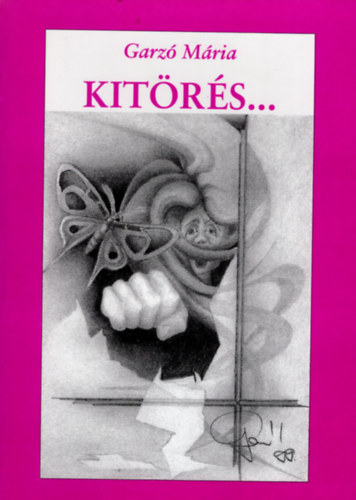 Garz� M�ria - Kit�r�s...V�logatott versek, verspr�z�k