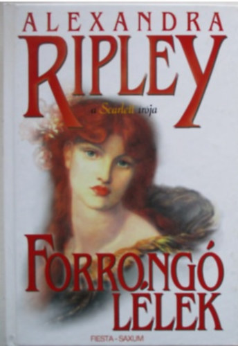 Alexandra Ripley - Forrong� l�lek I.