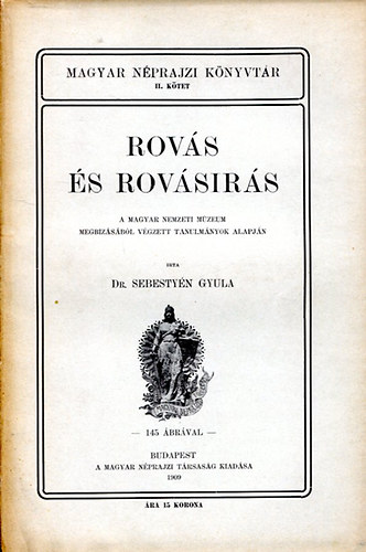 Dr. Sebesty�n Gyula - Rov�s �s rov�s�r�s