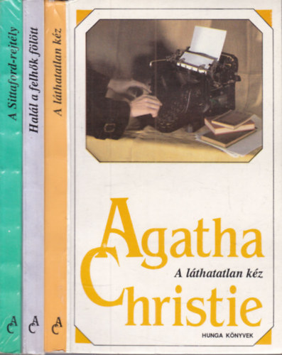 Agatha Christie - 3 db. klasszikus krimi (A l�thatatlan k�z + Hal�l a felh�k f�l�tt + A sittaford-rejt�ly)