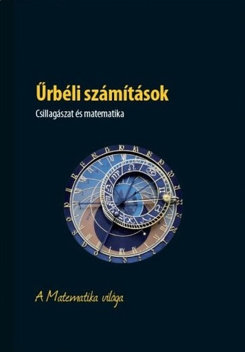 rbli szmtsok - Csillagszat s matematika - A Matematika vilga