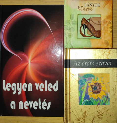 Helen Exley - 3db aj�nd�kk�nyv - L�nyok k�nyve, Helen Exley-Az �r�m szavai, Legyen veled a nevet�s