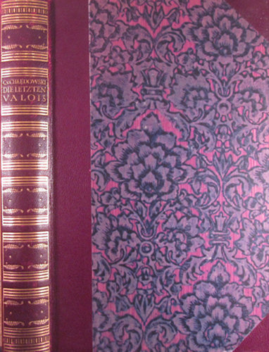 Casimir von Chledowski - Die letzten Valois