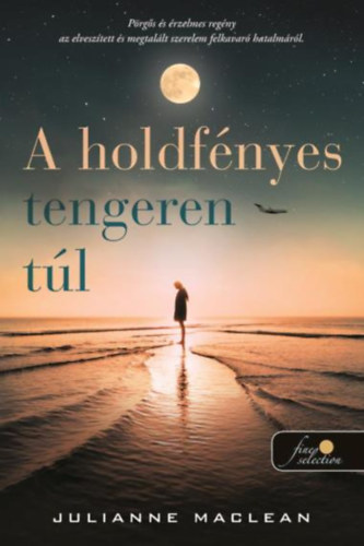 Julianne Maclean - A holdfényes tengeren túl