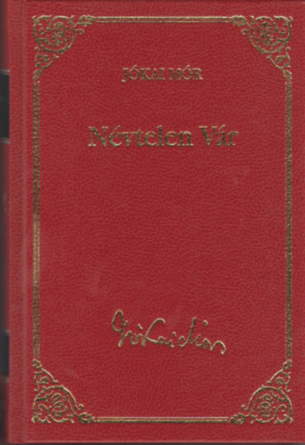 Jókai Mór - Névtelen vár (Jókai Mór válogatott művei 5.)