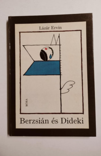 Lzr Ervin - Berzsin s Dideki (Rber Lszl rajzaival)