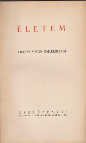Krausz Simon - Életem (Krausz)
