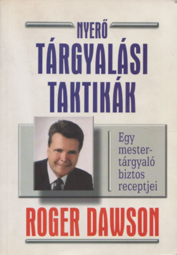 Roger Dawson - Nyer trgyalsi taktikk