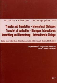 Imre; Jzan; Kulcsr-Szab - Transfer and translation - Intercultural Dialogues