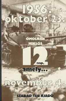 �moln�r Mikl�s - 12 nap, amely...