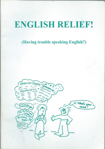 Mary Bardmess Donald Gum - English relief! (Having trouble speaking English?)