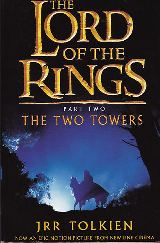 J.R.R. Tolkien - The Lord of the Rings - The Two Towers