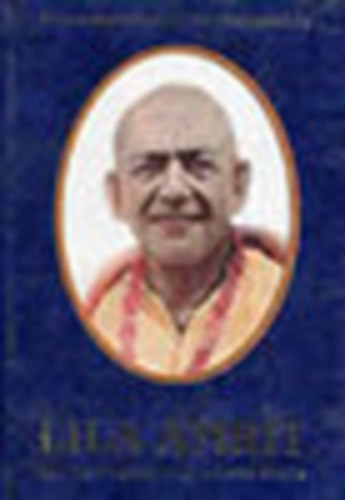 Paramhans Swami Madhavananda - Lila Amrit-Sri Mahaprabhuji isteni élete