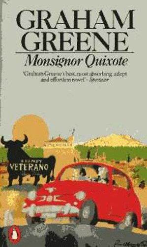 Graham Greene - Monsignor Quixote (angol nyelv)